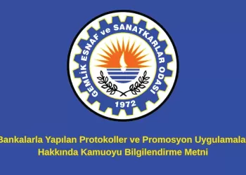 Bankalarla Yapılan Protokoller ve Promosyon Uygulamalar Hakkında Kamuoyu Bilgilendirme Metni