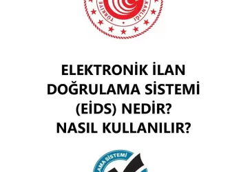 Elektronik İlan Doğrulama Sistemi Nedir?